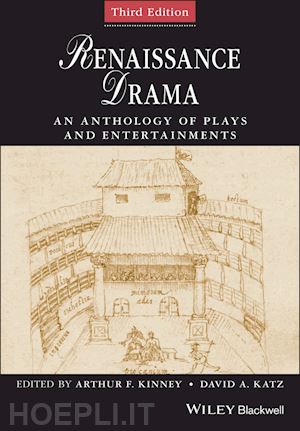 kinney af - renaissance drama – an anthology of plays and entertainments