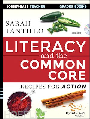 tantillo s - literacy and the common core – recipes for action