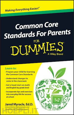 myracle jared - common core standards for parents for dummies