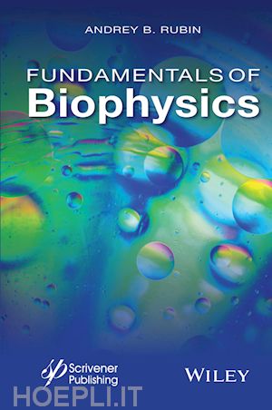 rubin ab - fundamentals of biophysics