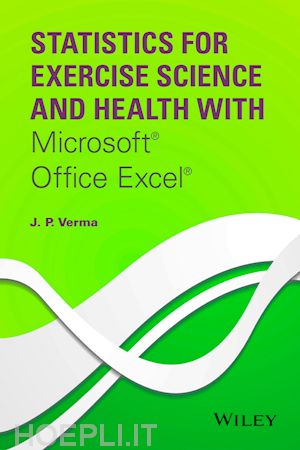 verma jp - statistics for exercise science and health with microsoft(r) office excel(r)