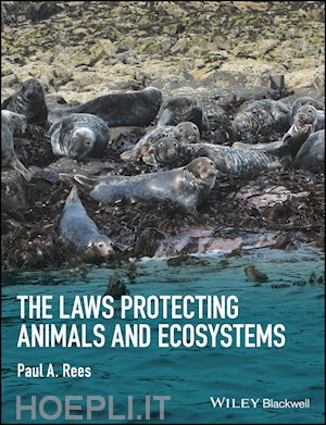 rees pa - the laws protecting animals and ecosystems