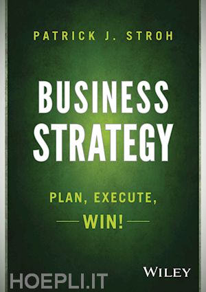 stroh patrick j. - business strategy