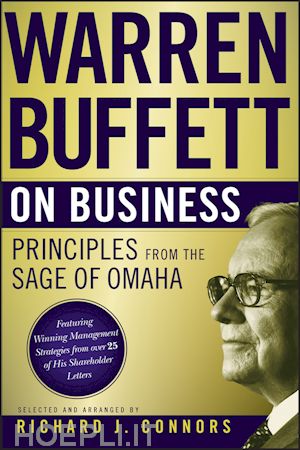 connors rj - warren buffett on business – principles from the sage of omaha