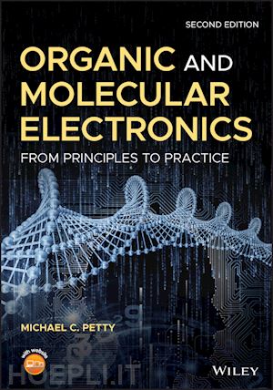 petty mc - organic and molecular electronics – from principles to practice 2e