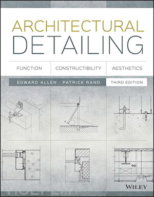 allen - architectural detailing – function, constructibility, aesthetics 3e
