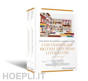 bradford r - the wiley blackwell companion to contemporary british and irish literature