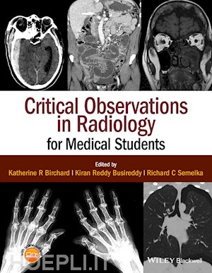 birchard kr - critical observations in radiology for medical students