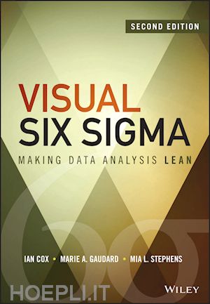 cox i - visual six sigma 2e – making data analysis lean