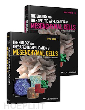 atkinson k - the biology and therapeutic application of mesenchymal cells set