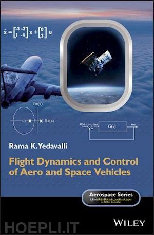 yedavalli rk - flight dynamics and control of aero and space vehicles