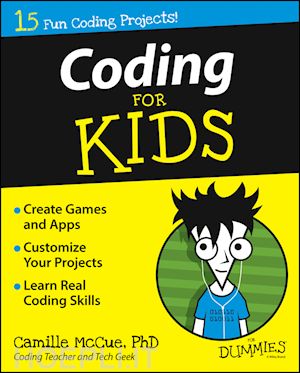 ph.d mccue camille - coding for kids for dummies