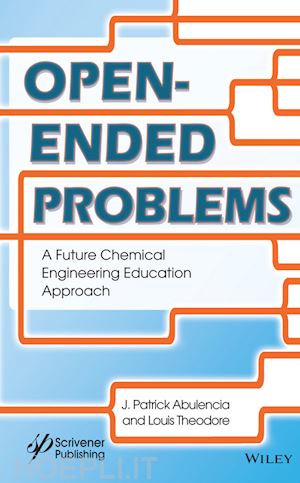 abulencia jp - open–ended problems: a future chemical engineering engineering education approach