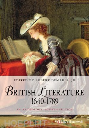 demaria r - british literature 1640–1789 – an anthology 4e