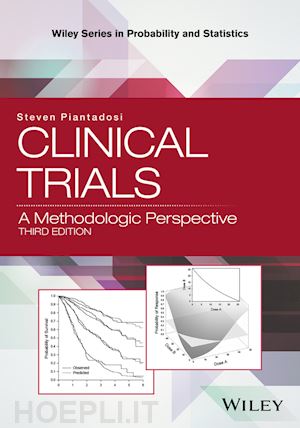 piantadosi s - clinical trials – a methodologic perspective 3e
