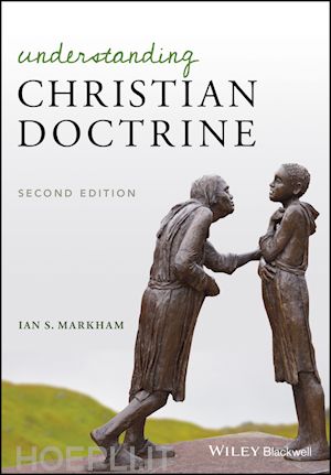 markham is - understanding christian doctrine, 2nd edition