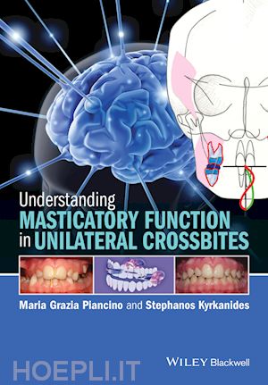 piancino mg - understanding masticatory function in unilateral crossbites
