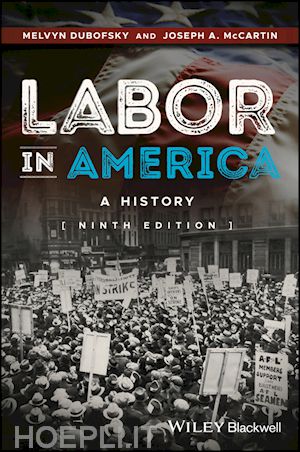dubofsky m - labor in america – a history 9e