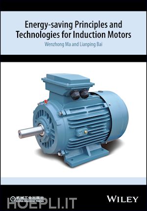ma w - energy–saving principles and technologies for induction motors