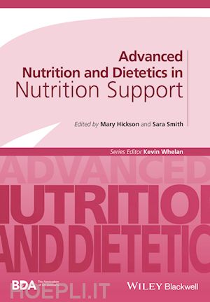 hickson m - advanced nutrition and dietetics in nutrition support