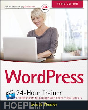 plumley g - wordpress 24–hour trainer, 3e