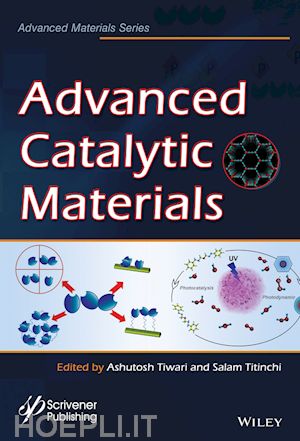 tiwari a - advanced catalytic materials