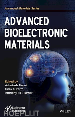 tiwari a - advanced bioelectronics materials
