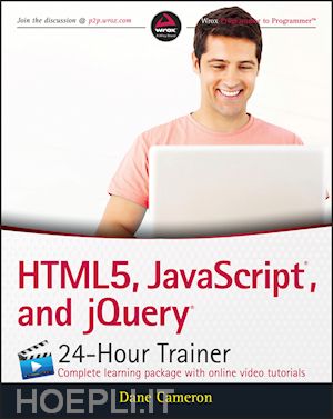 cameron - html5, javascript, and jquery 24–hour trainer
