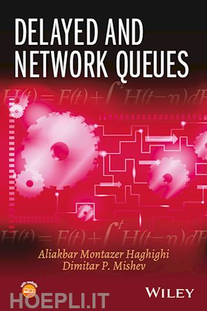 haghighi am - delayed and network queues