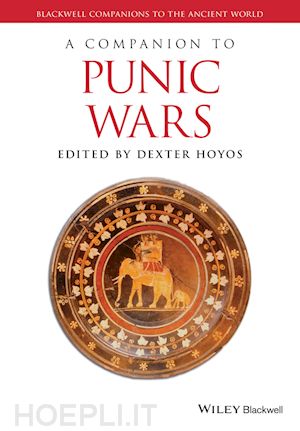 hoyos d - a companion to the punic wars