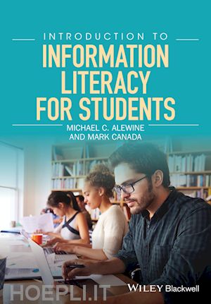 alewine mc - introduction to information literacy for students