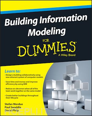 mordue s - building information modeling for dummies