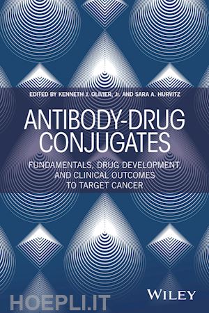 jr. olivier kenneth j. (curatore); hurvitz sara a. (curatore) - antibody–drug conjugates