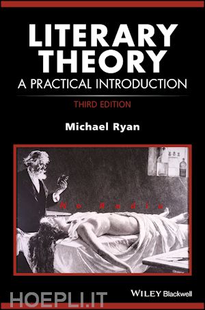 ryan m - literary theory – a practical introduction 3e