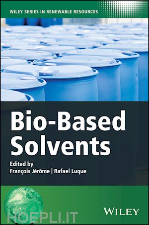 jérôme f - bio–based solvents