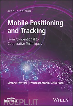 frattasi s - mobile positioning and tracking – from conventional to cooperative techniques, 2e