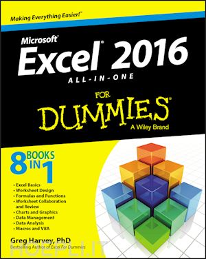 harvey g - excel 2016 all–in–one for dummies