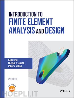 kim nh - introduction to finite element analysis and design, second edition