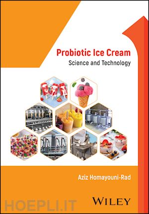 homayouni–rad a - probiotic ice cream – science and technology