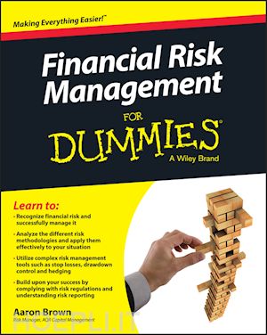 brown a - financial risk management for dummies