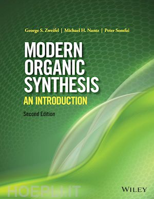 zweifel gs - modern organic synthesis – an introduction 2e