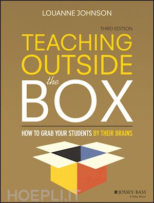 johnson l - teaching outside the box –  how to grab your students by their brains 3e