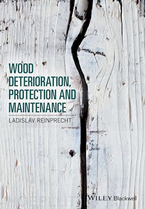 reinprecht l - wood deterioration, protection and maintenance