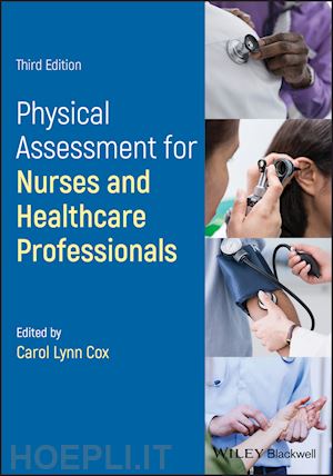 cox - physical assessment for nurses and healthcare professionals, third edition