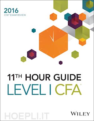 wiley - wiley 11th hour guide for 2016 level i cfa exam