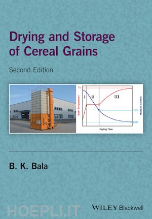 bala bk - drying and storage of cereal grains, 2nd edition