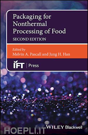 pascall m - packaging for nonthermal processing of food, 2e