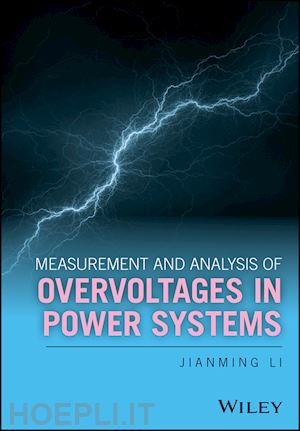 li j - measurement and analysis of overvoltages in power systems