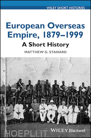 stanard mg - european overseas empire 1879–1999 – a short history