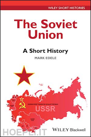 edele m - the soviet union – a short history